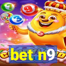 bet n9